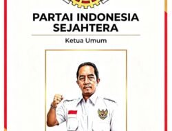 KETUA UMUM PARTAI INDONESIA SEJAHTERA SIAP BERJUANG MEMBELA RAKYAT