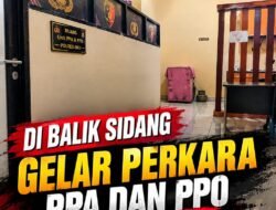 🔎DI BALIK SIDANG GELAR PERKARA PPA DAN PPO DI POLRES OKU