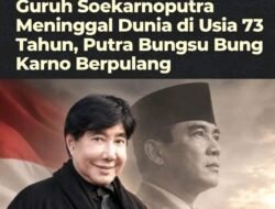 Kabar duka datang dari keluarga besar Presiden pertama Republik Indonesia, Soekarno. Guruh Soekarnoputra, putra bungsu Bung Karno dan Fatmawati, meninggal dunia pada Sabtu (26/9/2026) pagi.